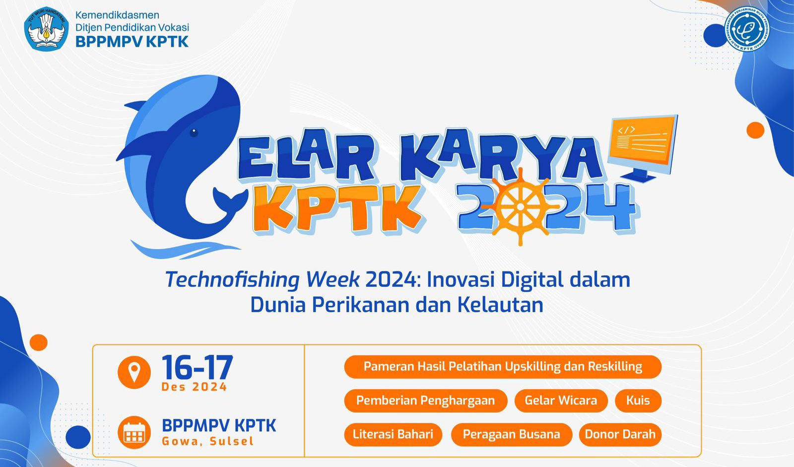 Mengusung Technofishing Week 2024, Gelar Karya KPTK 2024 Kembali Digelar