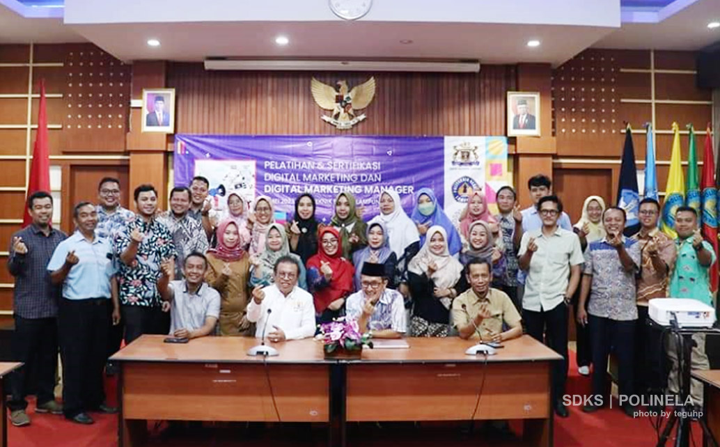 Banyak Dibutuhkan Dunia Kerja, Polinela Gelar Pelatihan dan Sertifikasi Digital Marketing Bersama Kadin