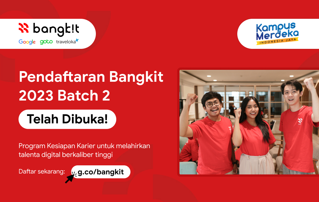 PEMBUKAAN PENDAFTARAN BANGKIT 2023 (BATCH 2)