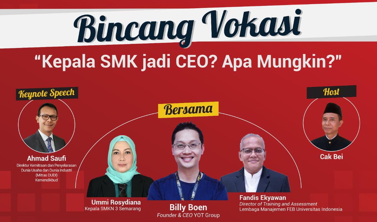  Sosialisasi Program Pelatihan CEO Kepala SMK