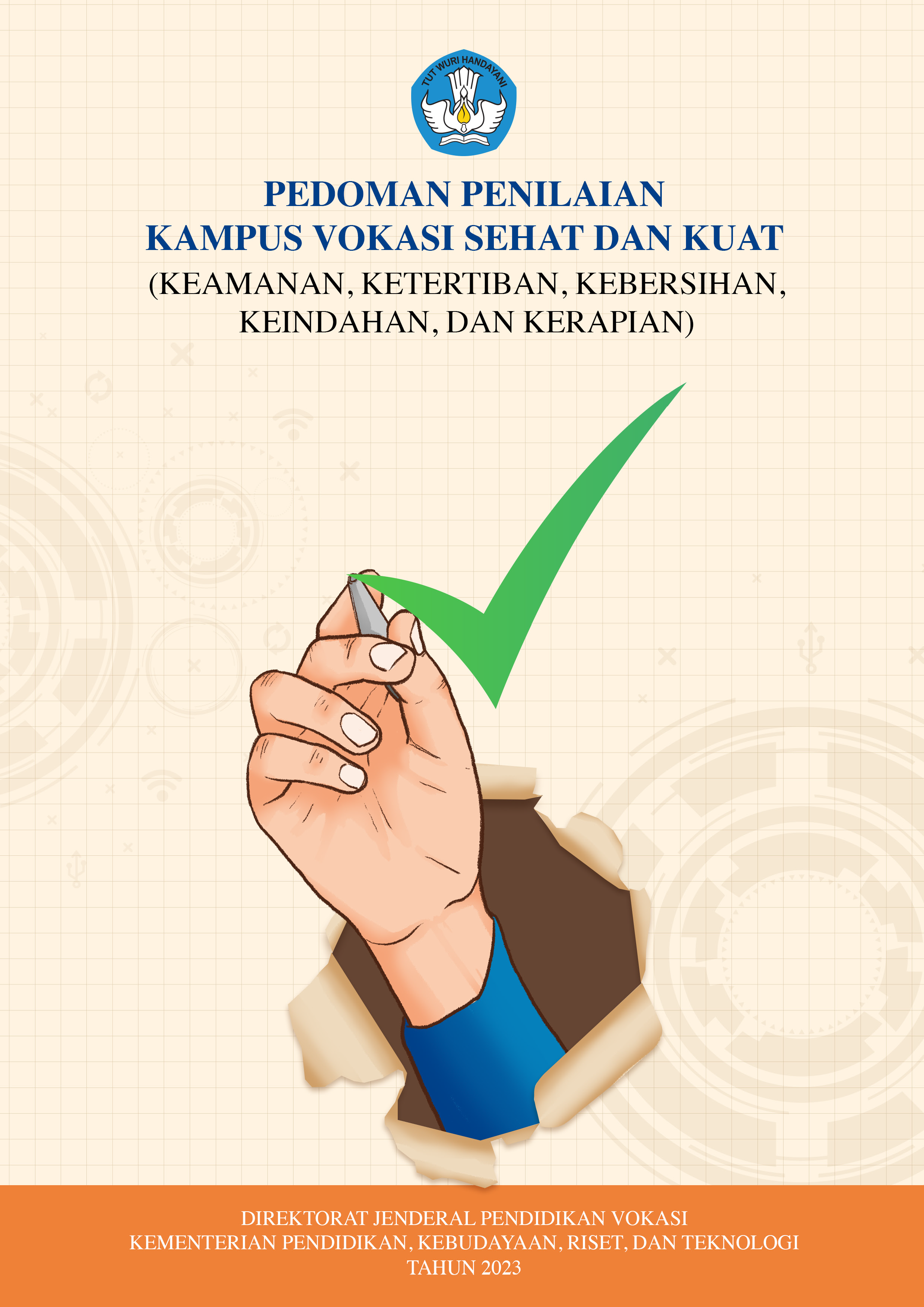 PEDOMAN PENILAIAN KAMPUS VOKASI SEHAT DAN KUAT