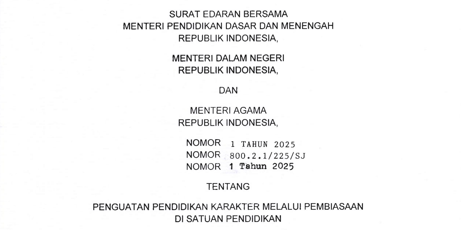 Sinergisitas 3 Kementerian Perkuat Pendidikan Karakter melalui Pembiasaan di Satuan Pendidikan