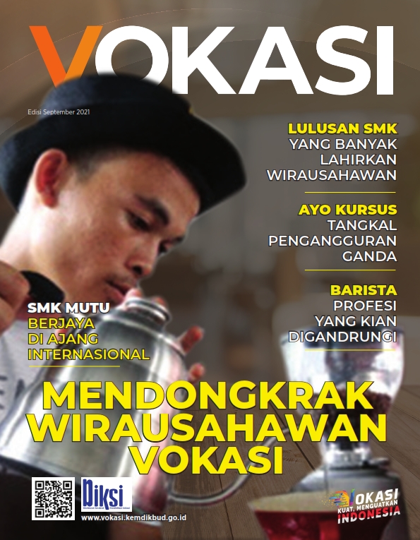 Edisi September 2021 "MENDONGKRAK WIRAUSAHAWAN VOKASI"