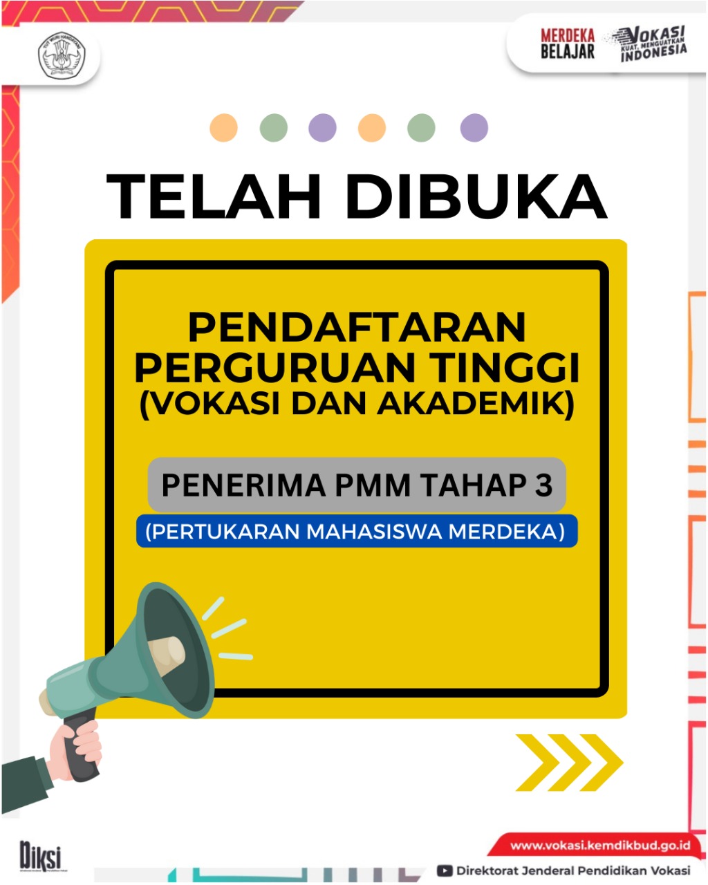 PENDAFTARAN PERGURUAN TINGGI (VOKASI DAN AKADEMIK) PENERIMA PROGRAM PERTUKARAN MAHASISWA MERDEKA TAHUN 2023 (PMM 3)