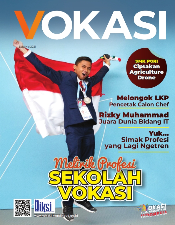 Edisi Mei 2021 "MELIRIK PROFESI SEKOLAH VOKASI"